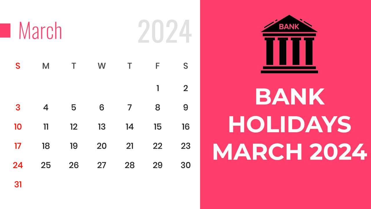 Bank Holidays In March 2024: మార్చి నెలలో బ్యాంకు సెలవులు ఇవే.. లిస్ట్ చూడండి.