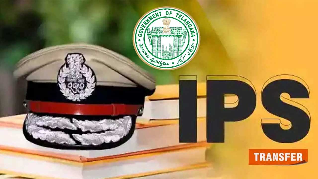 IPS Transfer: తెలంగాణలో భారీగా ఐపీఎస్‌ల బదిలీ.. ప్రభుత్వ ఉత్తర్వులు జారీ