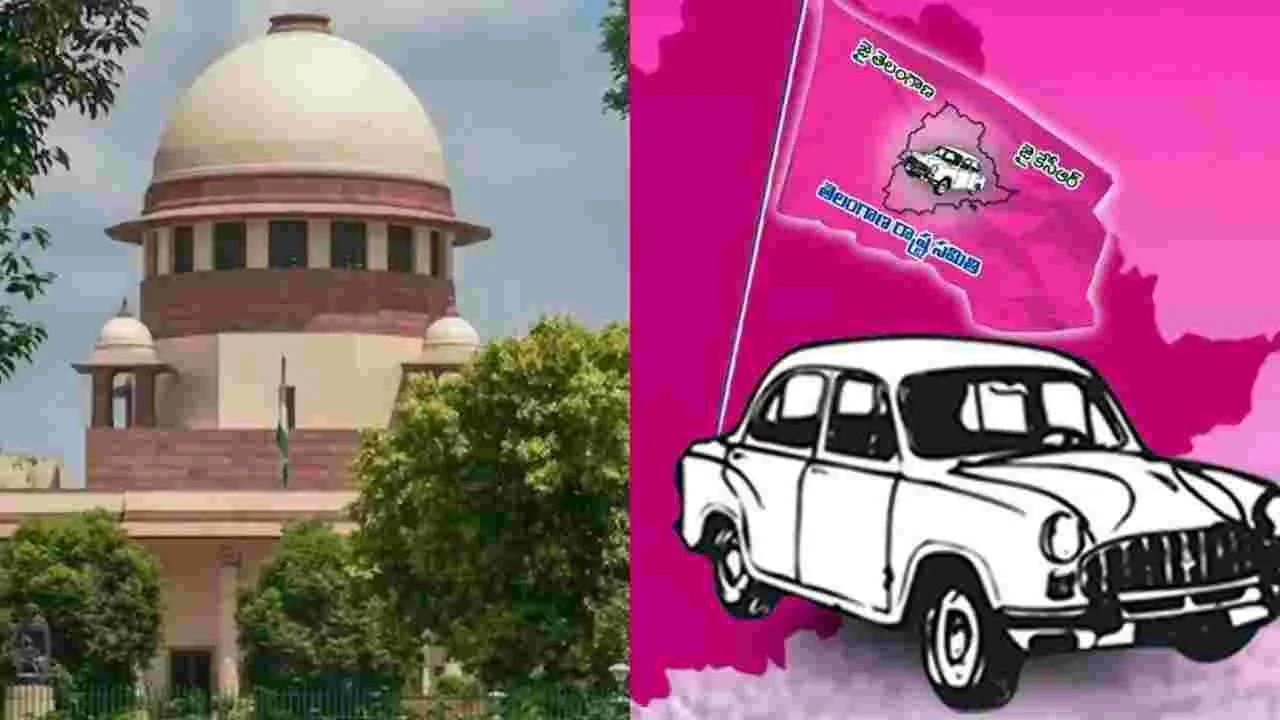Supreme Court: ఫిరాయింపులపై సుప్రీంకు బీఆర్ఎస్