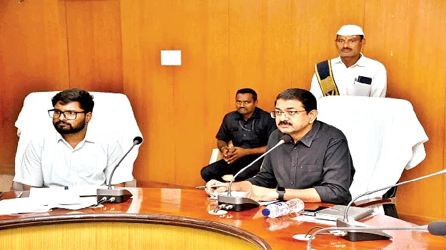 Come to the meeting with complete details సమావేశానికి సమగ్ర వివరాలతో రావాలి