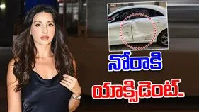 Actress Nora Fatehi Car Accident: నటి నోరా ఫతేహీ కారుకు ప్రమాదం.. ఏం జరిగిందంటే?