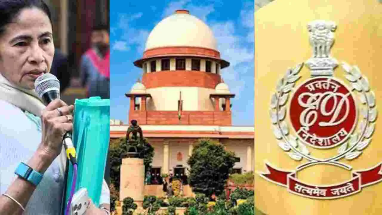 ED and Mamata Banerjee Clash in Supreme Court: సుప్రీంకు ఈడీ-దీదీ పోరు
