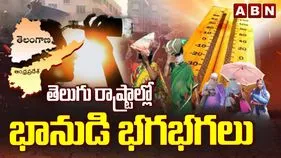 తెలుగు రాష్ట్రాల్లో భానుడి భగభగలు..