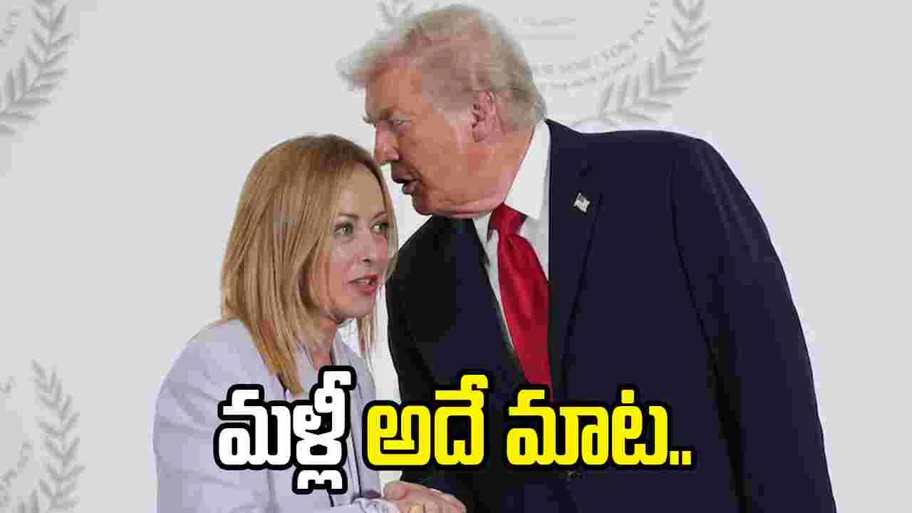 మరింత ముదిరిన వివాదం.. మెలోనీపై ట్రంప్ మాటల దాడి..