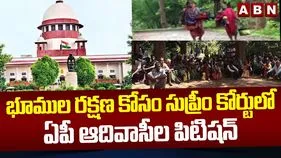 భూముల రక్షణ కోసం సుప్రీం కోర్టుకు 2,500 మంది ఆదివాసీలు